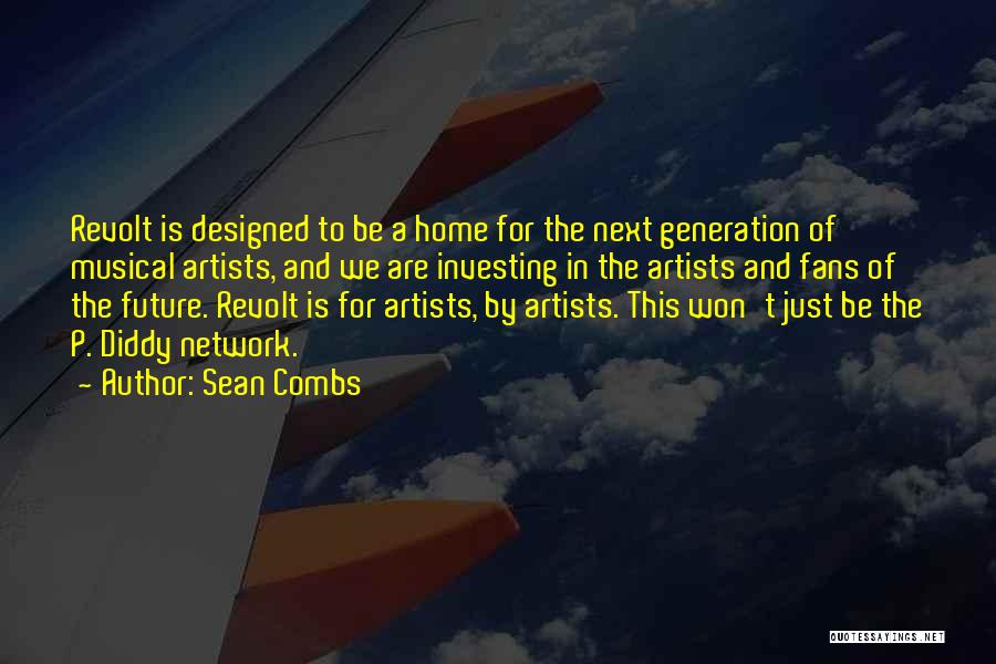 Investing In The Future Quotes By Sean Combs