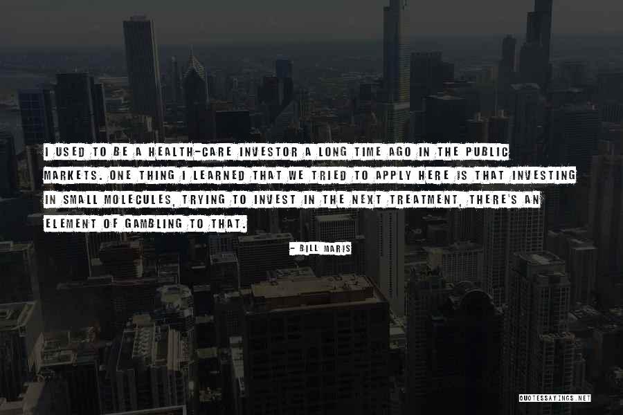 Investing In Your Health Quotes By Bill Maris Investing In Your Health Quotes By Bill Maris