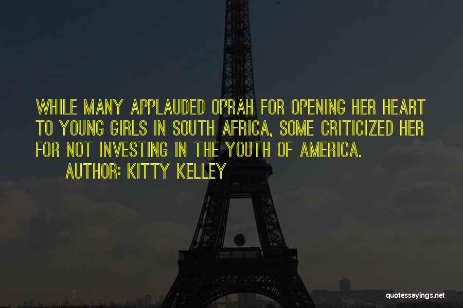 Investing In Youth Quotes By Kitty Kelley