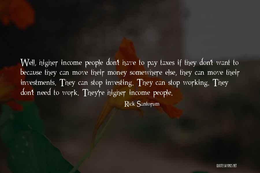 Investing Money Quotes By Rick Santorum Investing Money Quotes By Rick Santorum