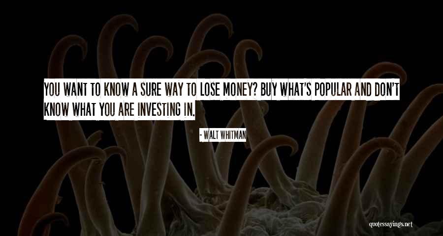 Investing Money Quotes By Walt Whitman Investing Money Quotes By Walt Whitman