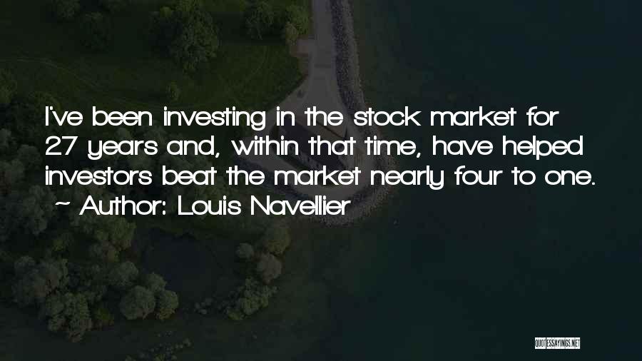 Investing Quotes By Louis Navellier