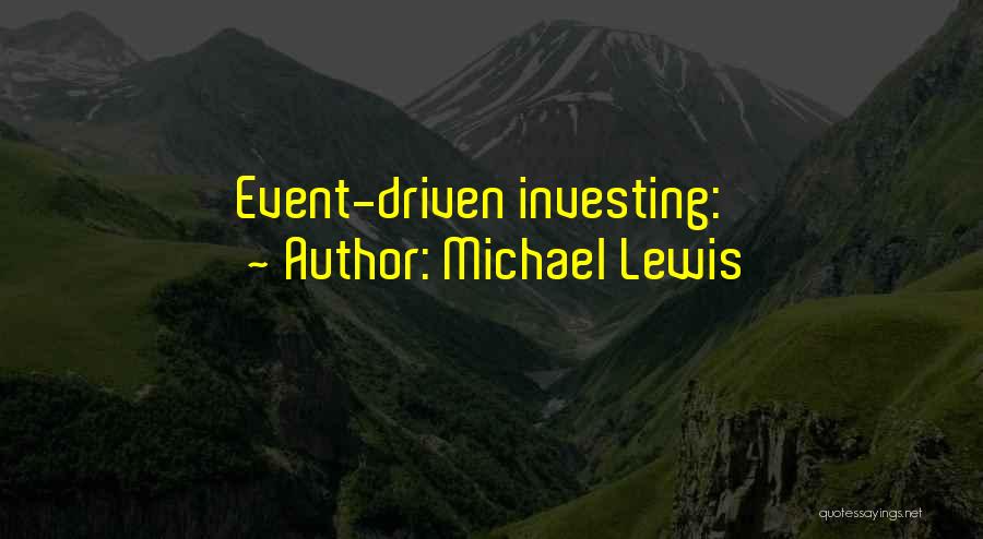 Investing Quotes By Michael Lewis