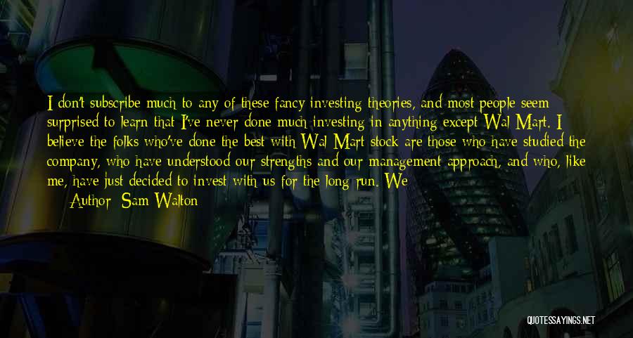 Investing Quotes By Sam Walton