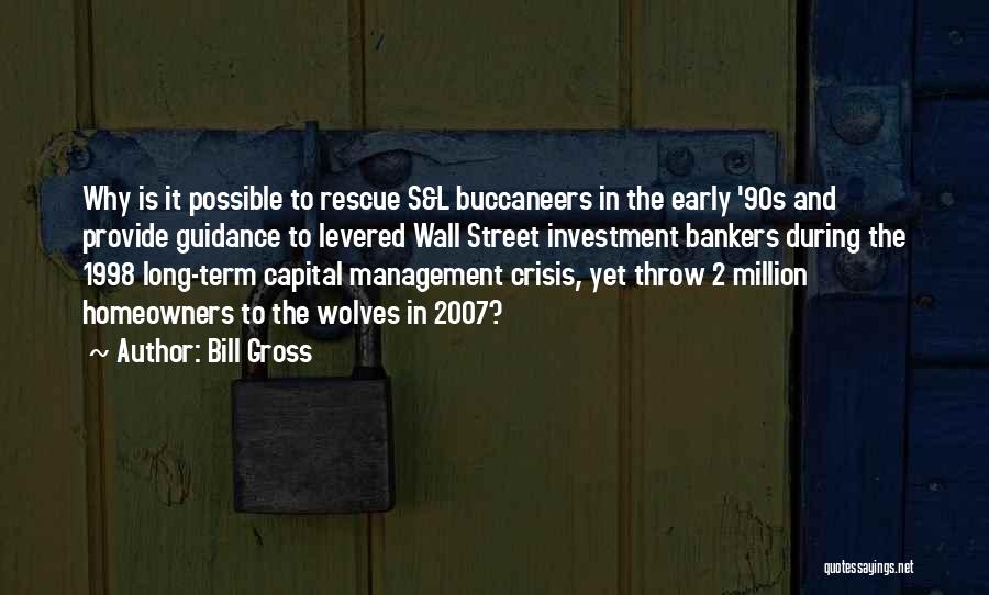 Investment Bankers Quotes By Bill Gross Investment Bankers Quotes By Bill Gross
