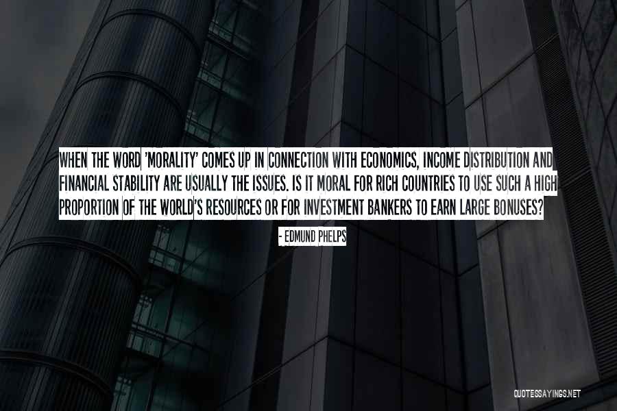 Investment Bankers Quotes By Edmund Phelps