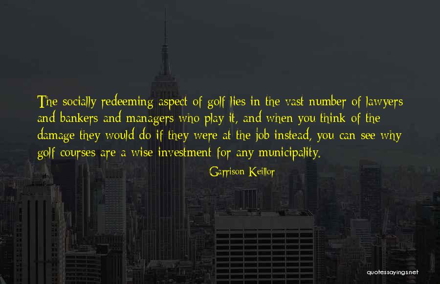 Investment Bankers Quotes By Garrison Keillor