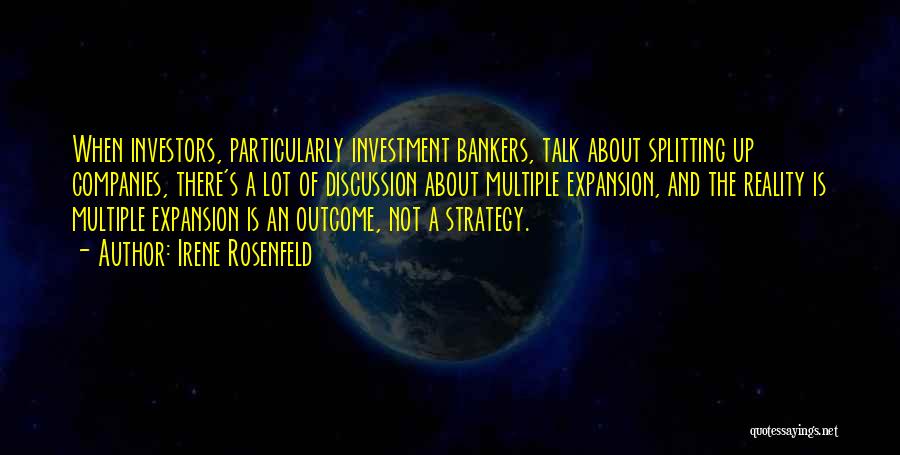 Investment Bankers Quotes By Irene Rosenfeld