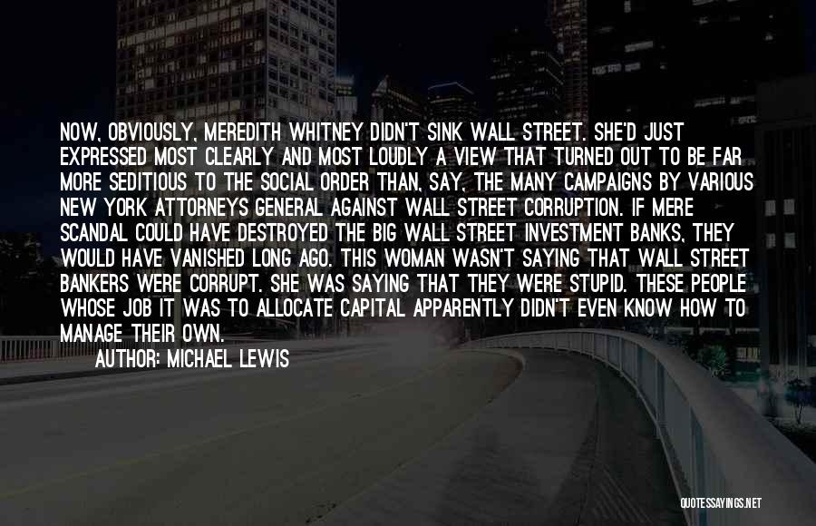 Investment Bankers Quotes By Michael Lewis Investment Bankers Quotes By Michael Lewis