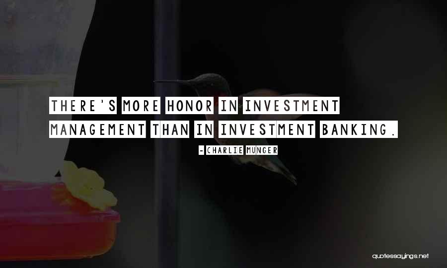 Investment Banking Quotes By Charlie Munger