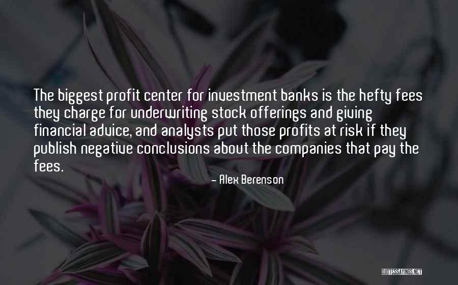 Investment Companies Quotes By Alex Berenson Investment Companies Quotes By Alex Berenson
