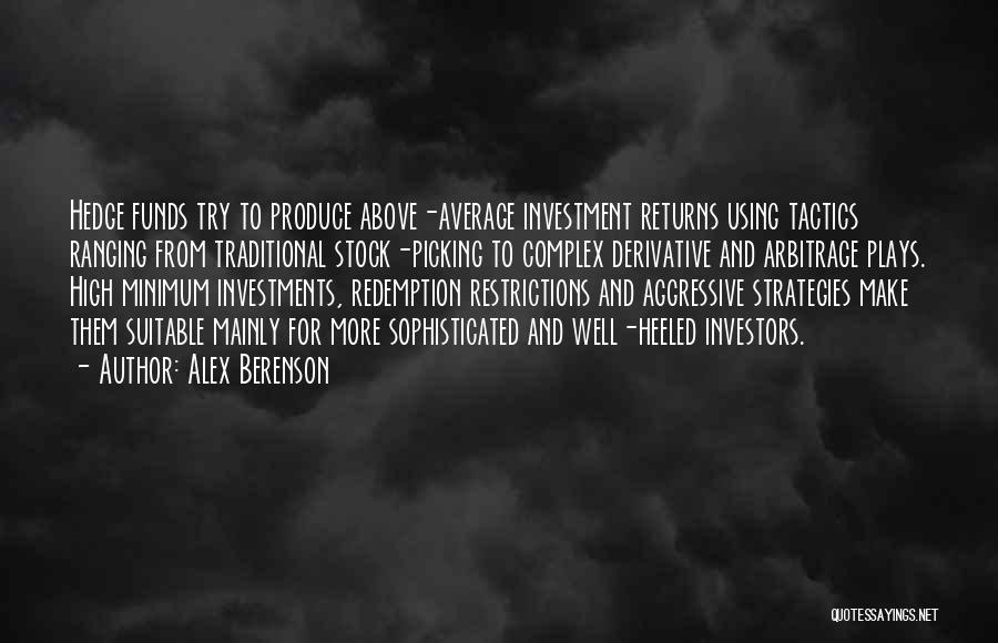 Investment Funds Quotes By Alex Berenson