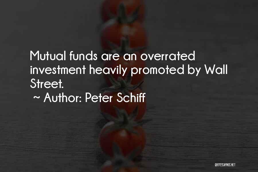 Investment Funds Quotes By Peter Schiff