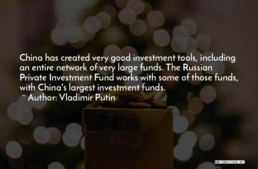 Investment Funds Quotes By Vladimir Putin