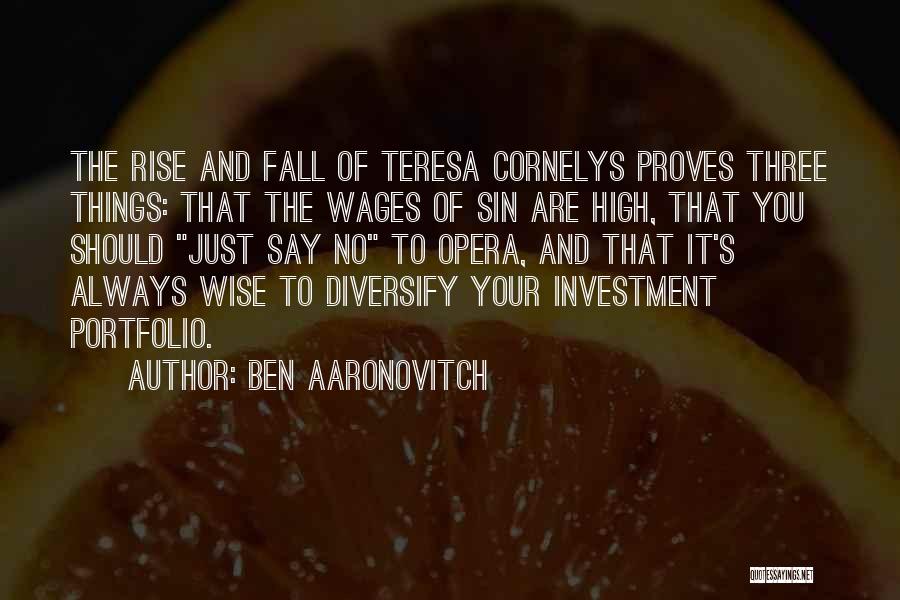 Investment Portfolio Quotes By Ben Aaronovitch