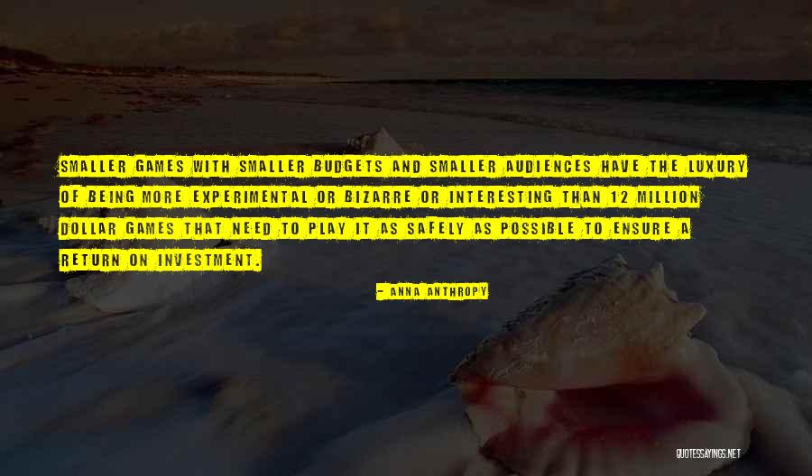 Investment Return Quotes By Anna Anthropy Investment Return Quotes By Anna Anthropy