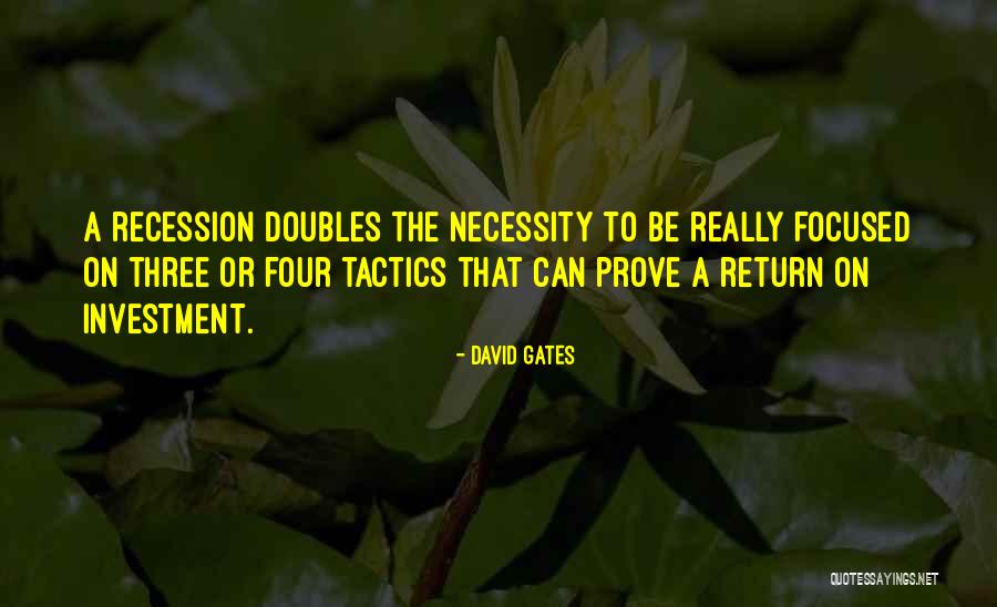Investment Return Quotes By David Gates Investment Return Quotes By David Gates