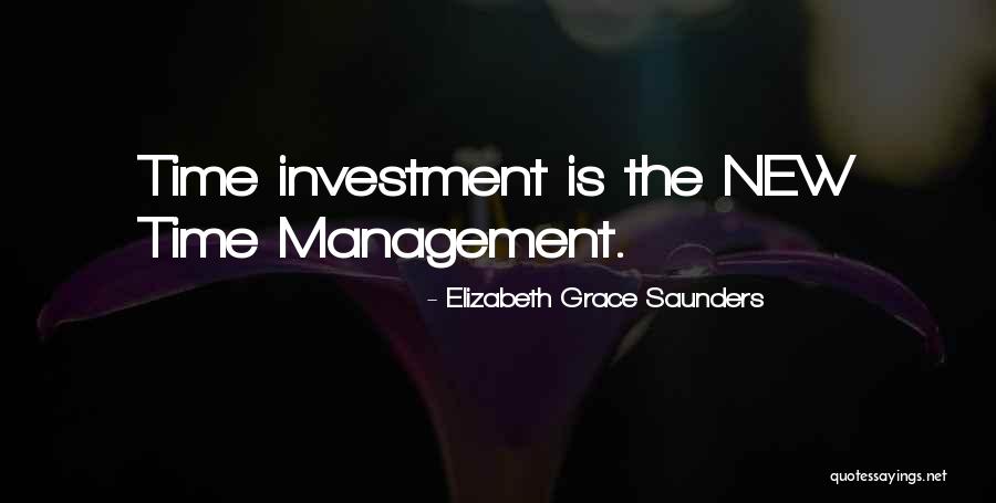 Investment Success Quotes By Elizabeth Grace Saunders Investment Success Quotes By Elizabeth Grace Saunders
