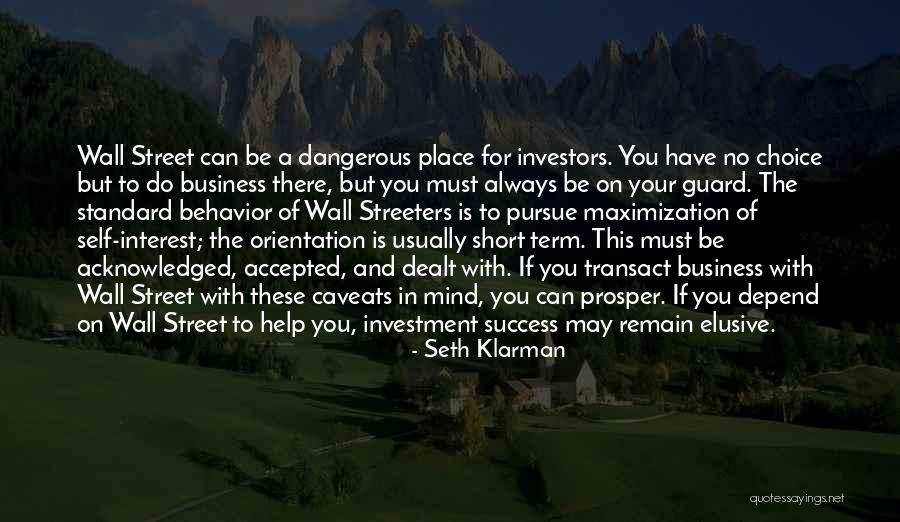 Investment Success Quotes By Seth Klarman Investment Success Quotes By Seth Klarman