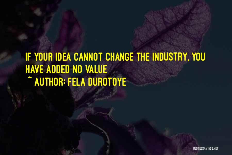 Investment Value Quotes By Fela Durotoye