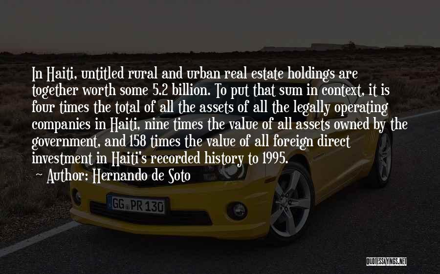 Investment Value Quotes By Hernando De Soto