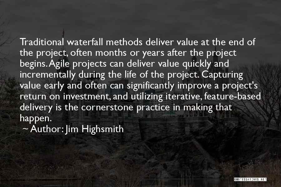 Investment Value Quotes By Jim Highsmith