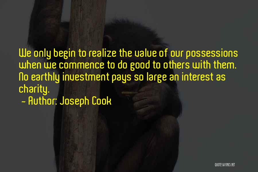 Investment Value Quotes By Joseph Cook