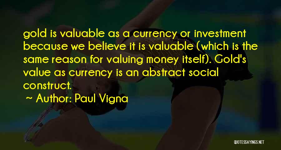 Investment Value Quotes By Paul Vigna