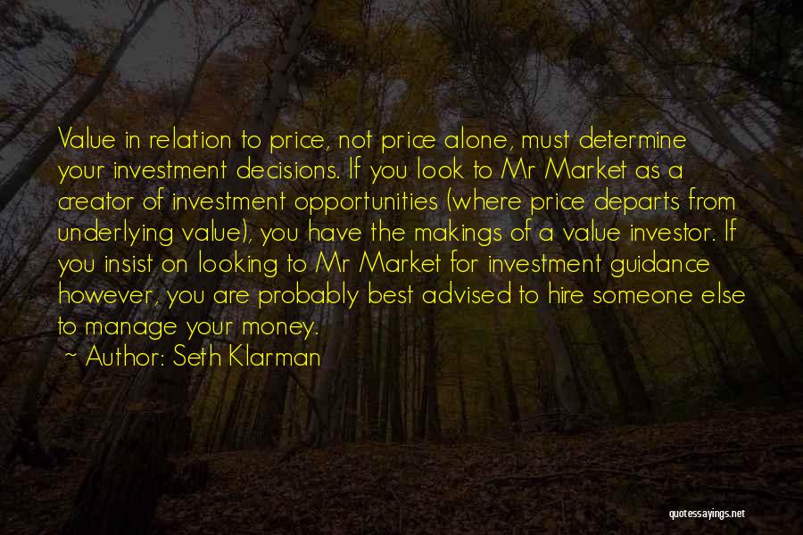 Investment Value Quotes By Seth Klarman