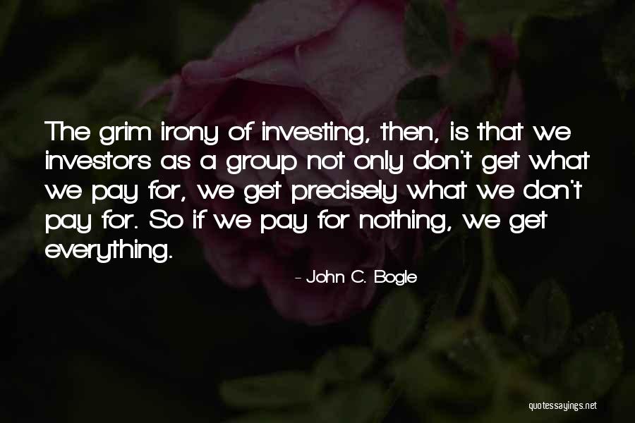 Investors Group Quotes By John C. Bogle Investors Group Quotes By John C. Bogle