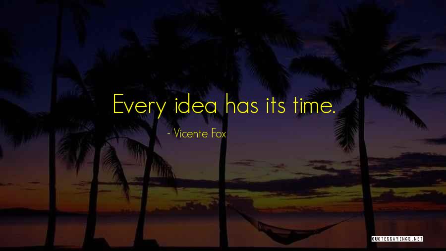 Investors Group Quotes By Vicente Fox