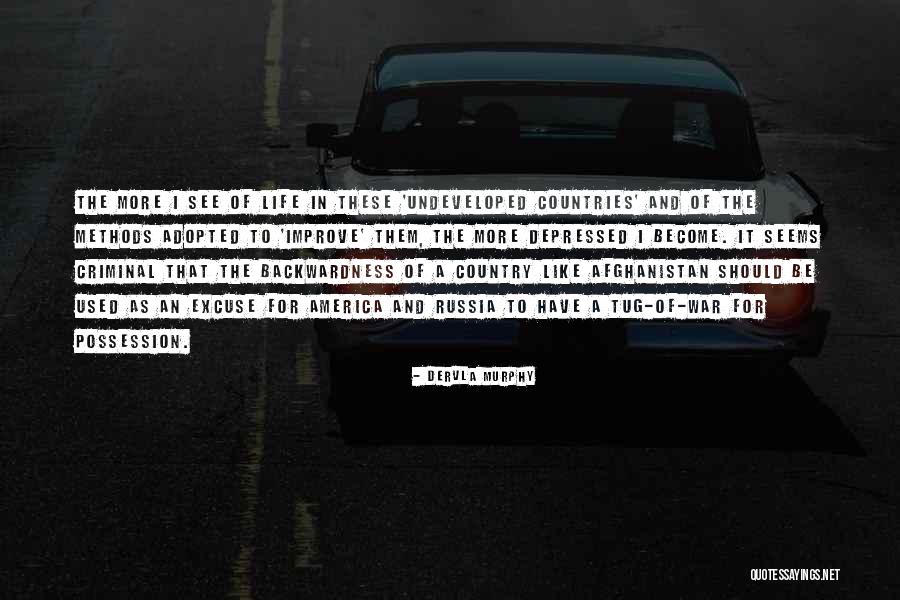 Invetek Quotes By Dervla Murphy Invetek Quotes By Dervla Murphy