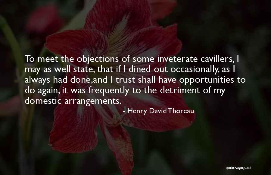 Inveterate Quotes By Henry David Thoreau