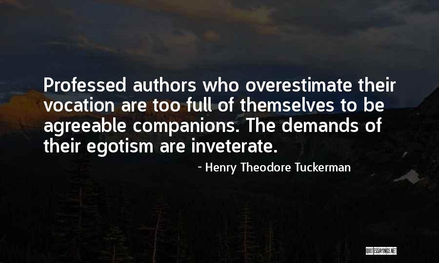 Inveterate Quotes By Henry Theodore Tuckerman