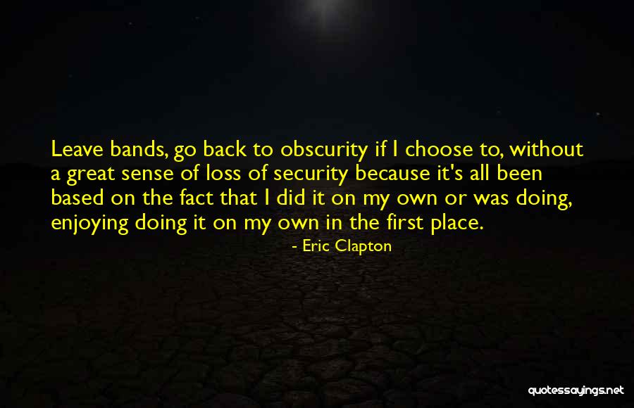 Invetions Quotes By Eric Clapton Invetions Quotes By Eric Clapton