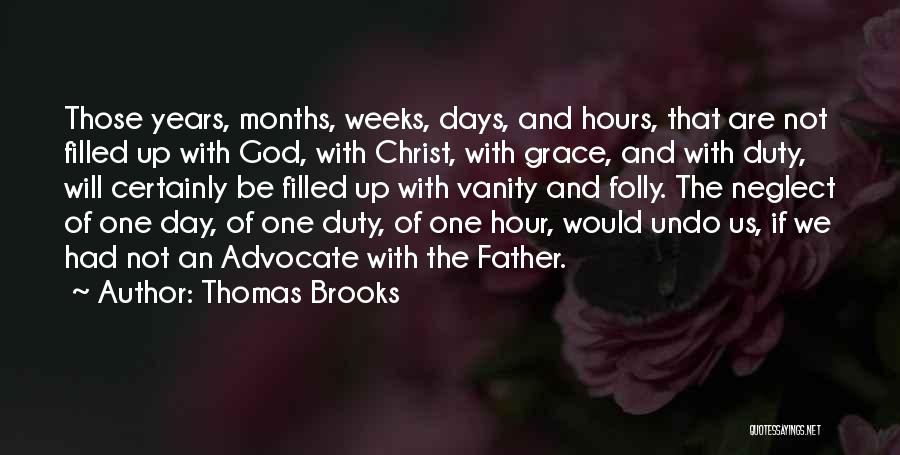 Invictus 2009 Quotes By Thomas Brooks