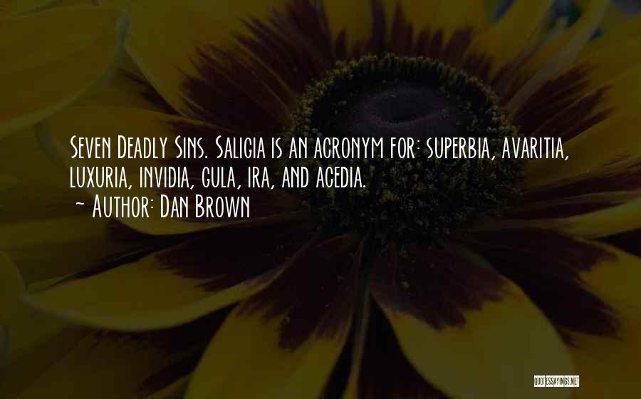 Invidia Quotes By Dan Brown