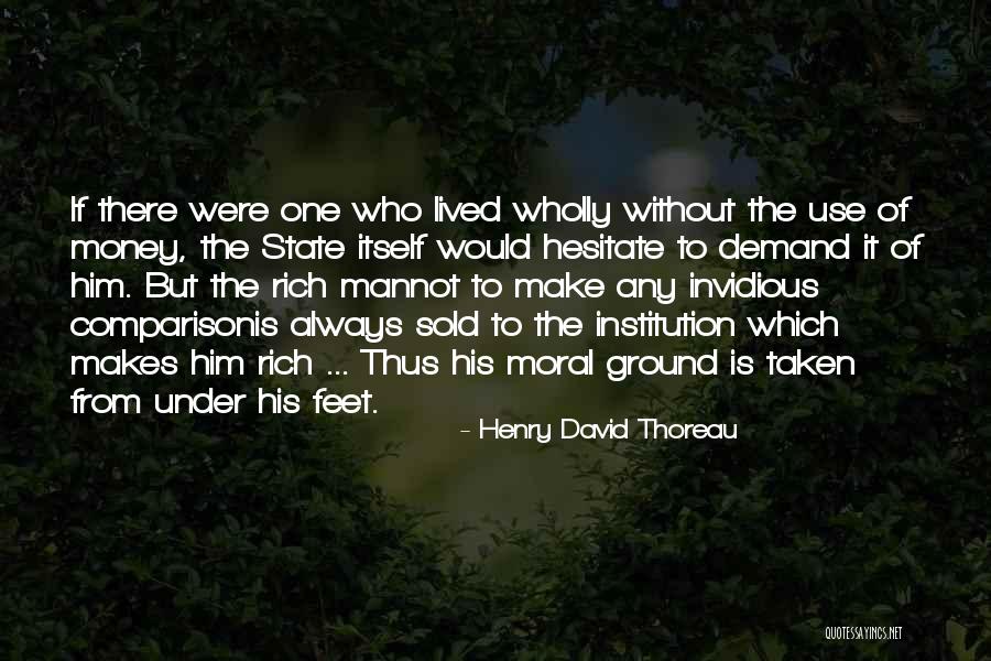 Invidious Quotes By Henry David Thoreau