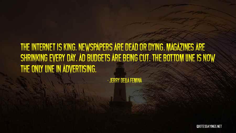 Invierne Quotes By Jerry Della Femina Invierne Quotes By Jerry Della Femina