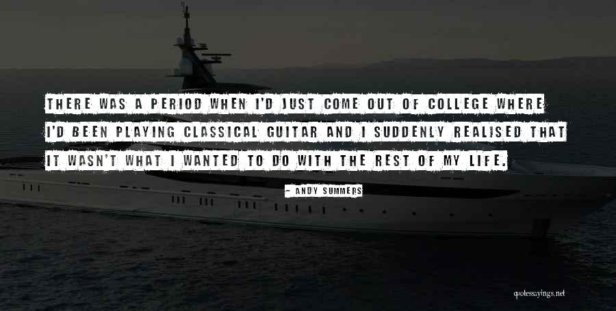 Invigorated Living Quotes By Andy Summers Invigorated Living Quotes By Andy Summers