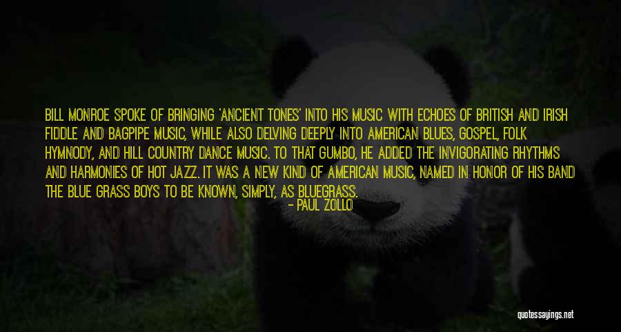 Invigorating Music Quotes By Paul Zollo Invigorating Music Quotes By Paul Zollo