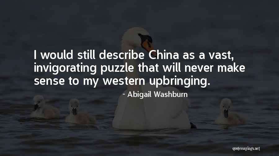 Invigorating Quotes By Abigail Washburn