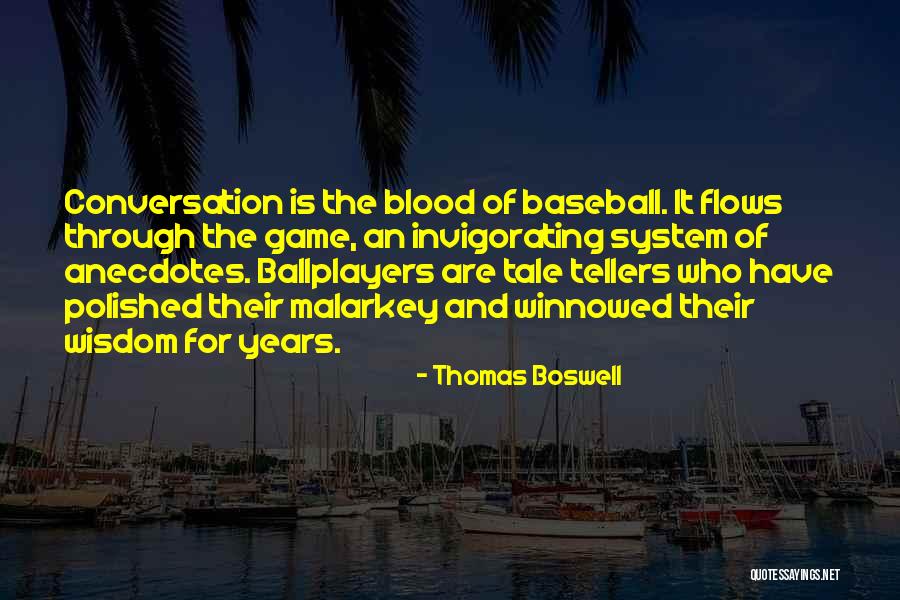 Invigorating Quotes By Thomas Boswell