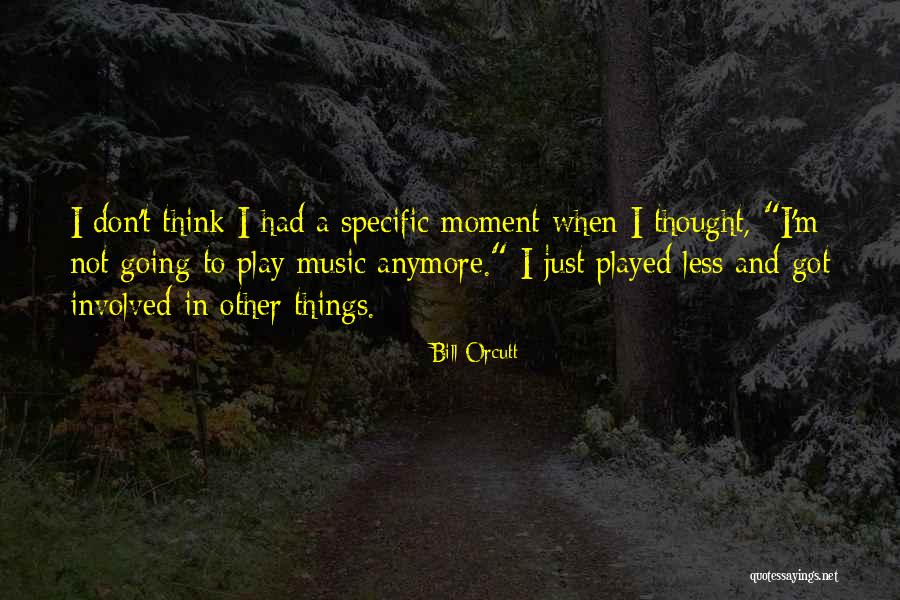 Invigoration Def Quotes By Bill Orcutt Invigoration Def Quotes By Bill Orcutt