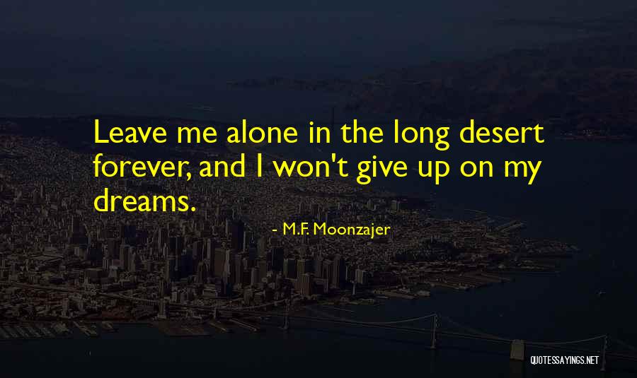 Invingem Quotes By M.F. Moonzajer Invingem Quotes By M.F. Moonzajer
