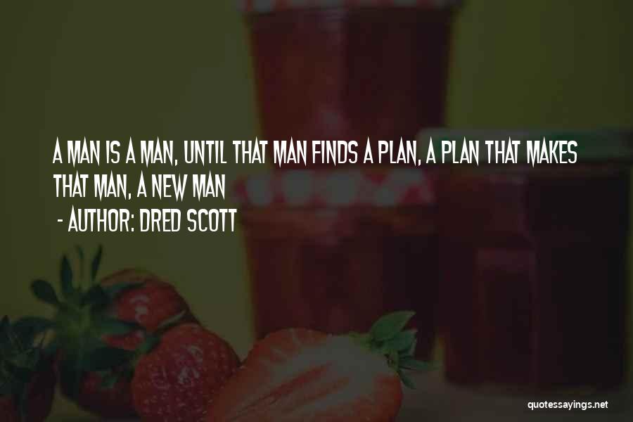 Invisable Thread Quotes By Dred Scott