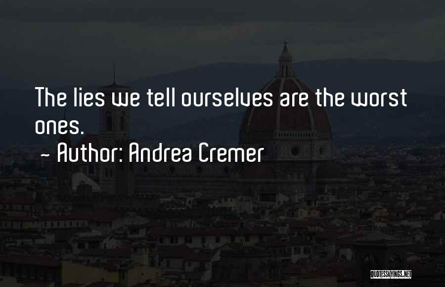 Invisibility Andrea Cremer Quotes By Andrea Cremer