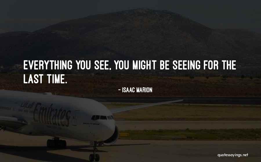 Invisibl Quotes By Isaac Marion Invisibl Quotes By Isaac Marion