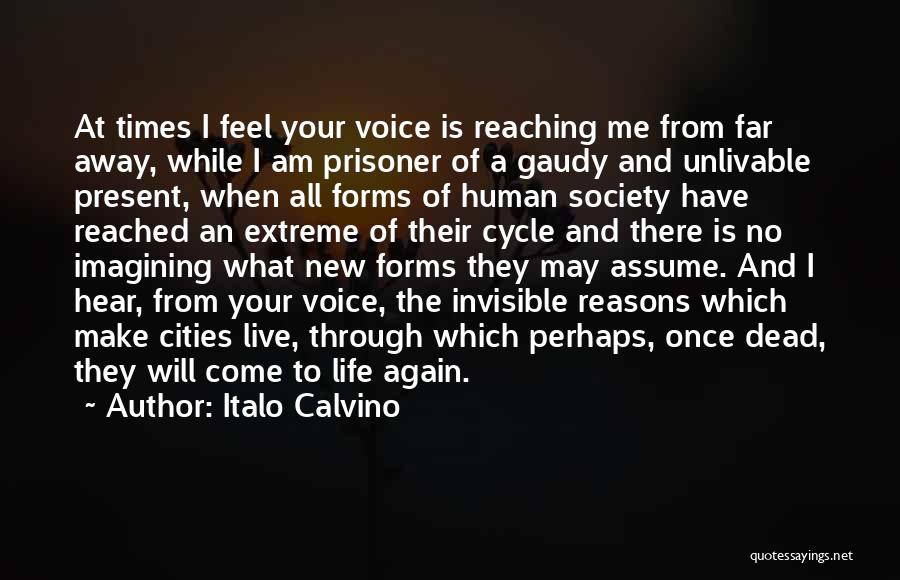 Invisible Cities Quotes By Italo Calvino