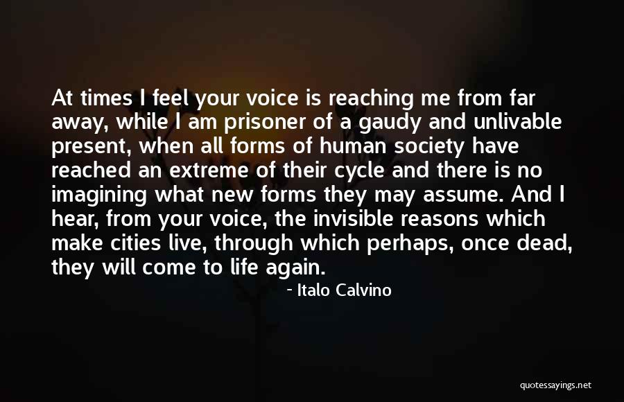 Invisible Cities Quotes By Italo Calvino